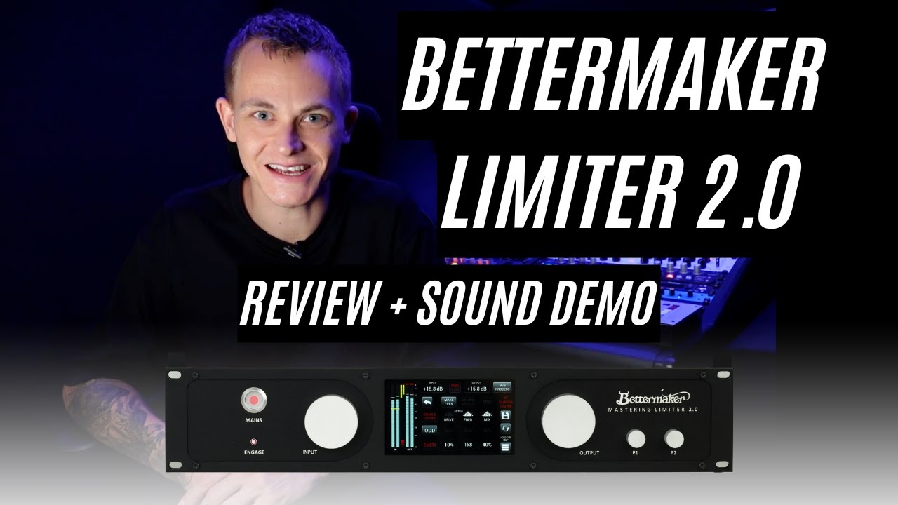 Bettermaker Mastering Limiter 2.0 Review + Demo