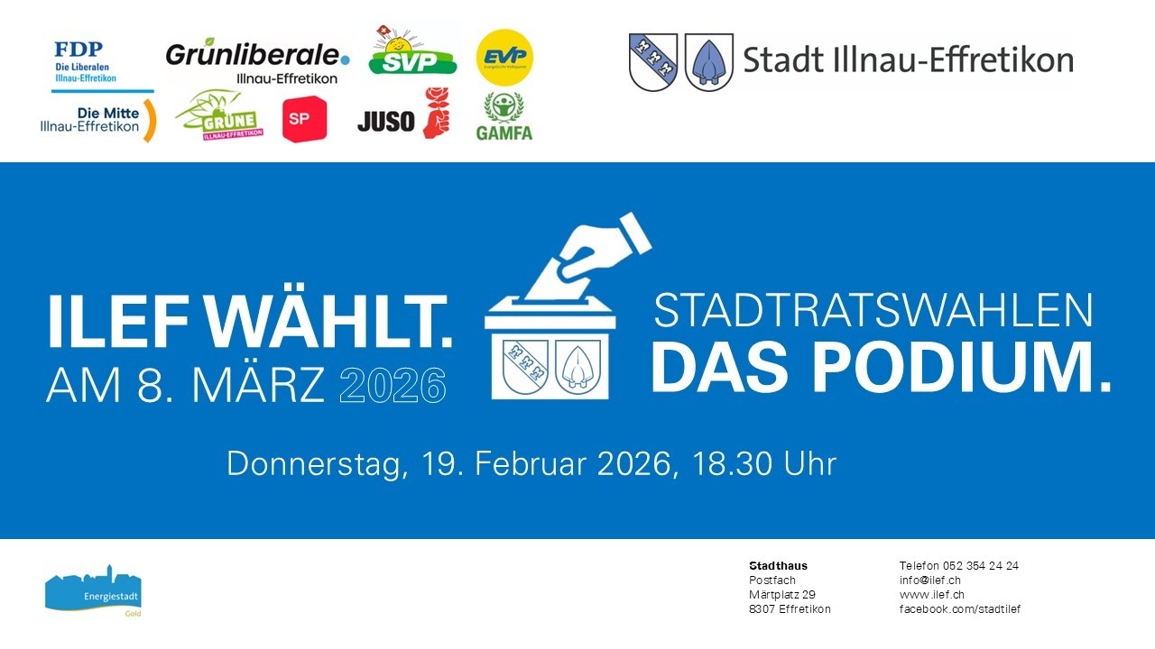 ILEF WÄHLT. STADTRATSWAHLEN. DAS PODIUM.