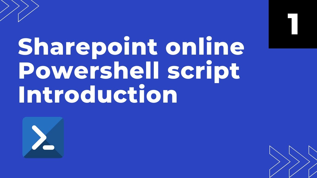 SharePoint Online PowerShell Script Introduction