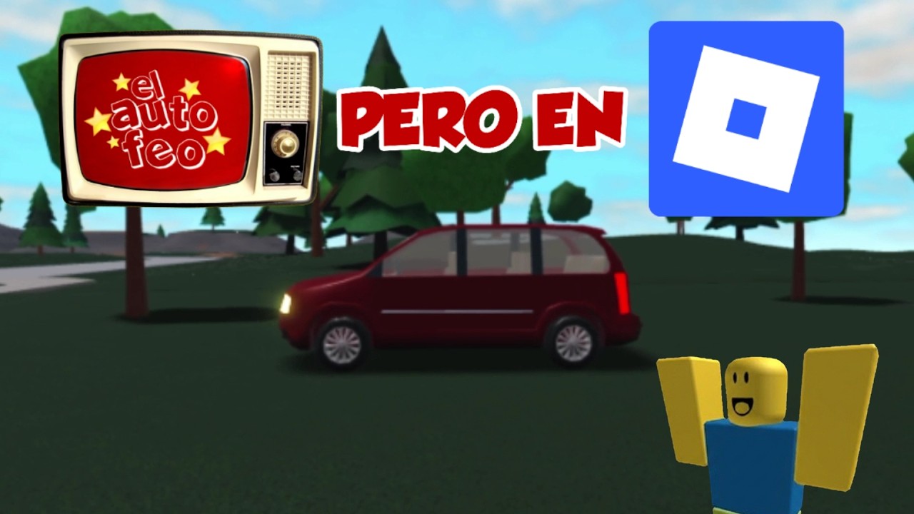El Auto de Pap&aacute; Pero En Roblox