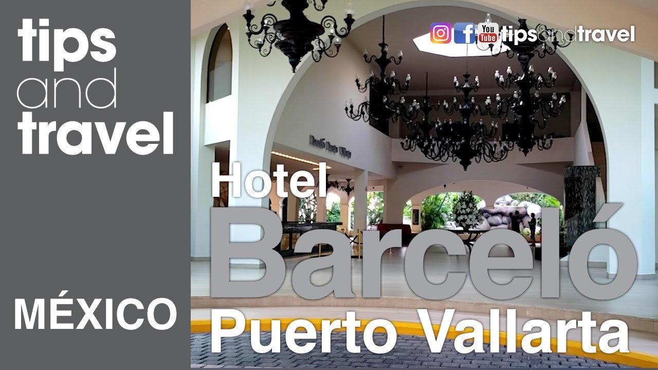 🌴🏖️ ¿VALE la PENA el HOTEL BARCELÓ en Puerto Vallarta? 🤔 ¿TODO INCLUIDO? ¡Te lo contamos TODO!