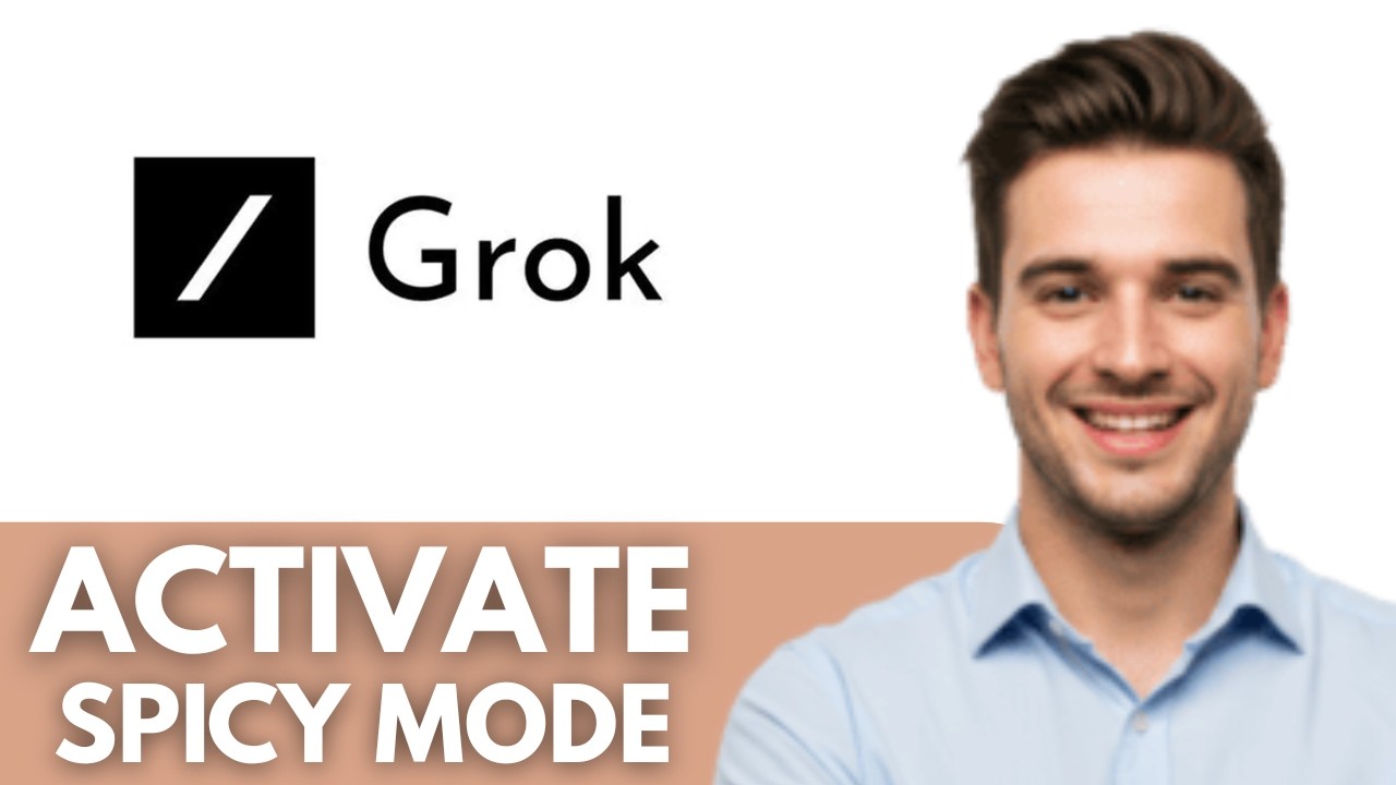 How to Activate Spicy Mode in Grok - Step by Step Guide