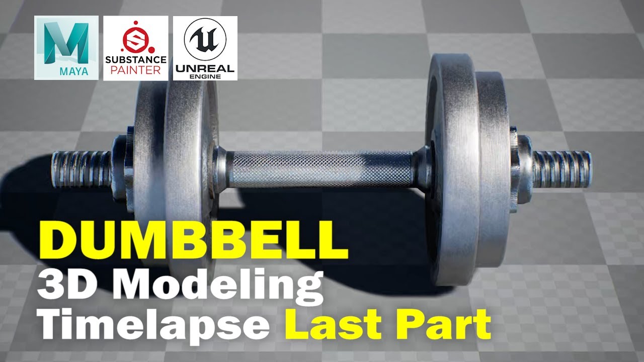 【Maya】3Dでダンベルをつくる！ Last Part！ / Dumbbell 3D Modeling Timelapse Part 4 of 4【UE4】