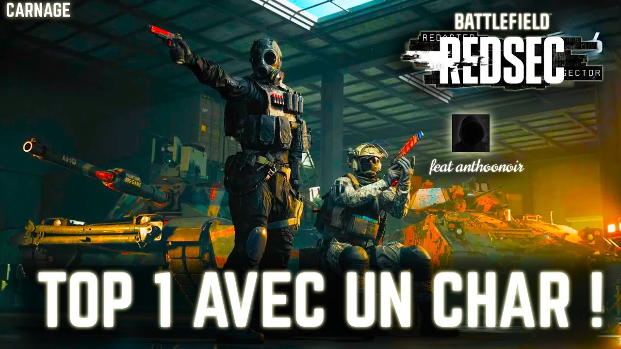 BATTLEFIELD REDSEC : TOP 1 AU CHAR !!! (ft ⁨@anthoonoir⁩)