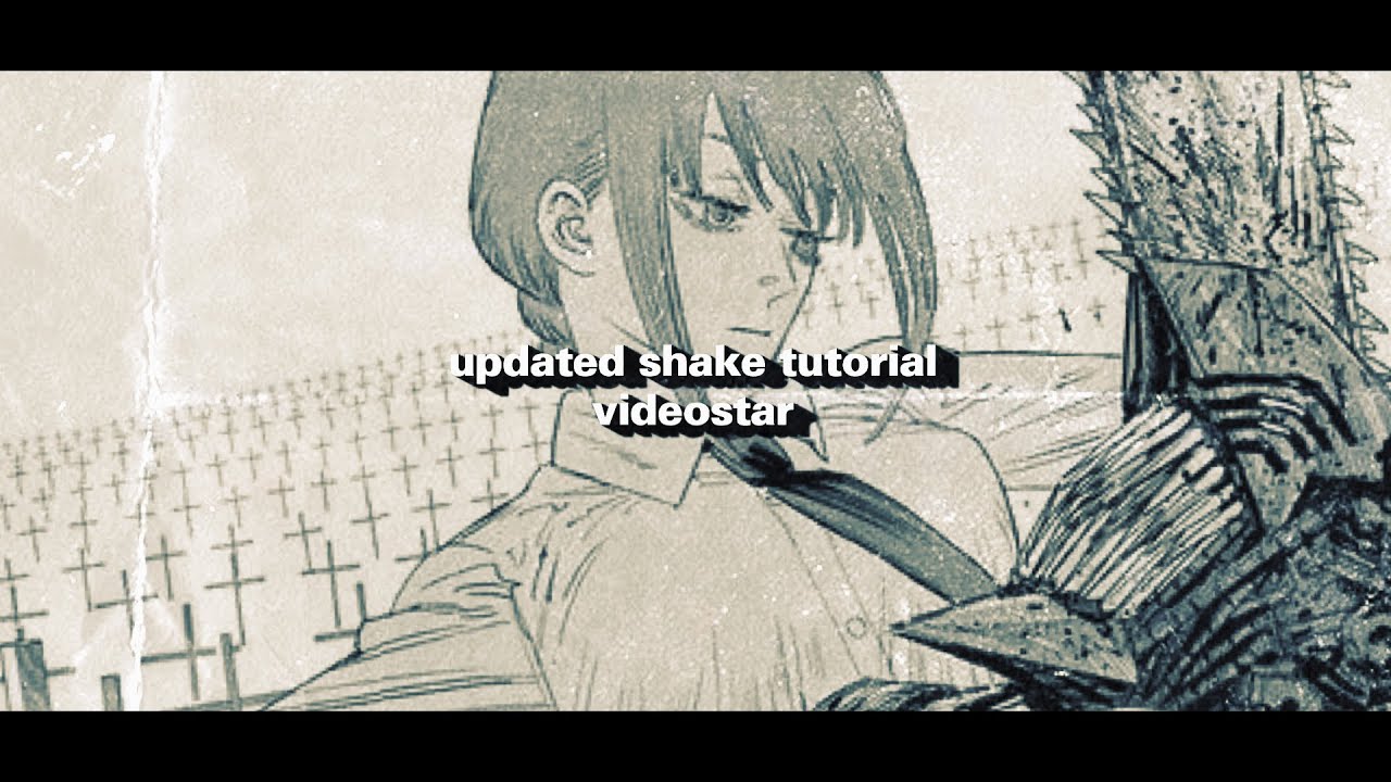 updated shake tutorial | videostar