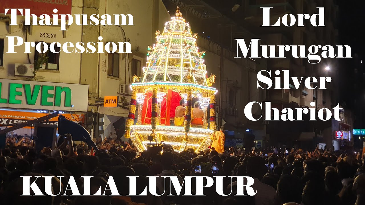 THOUSANDS Attend Lord Murugan Chariot Procession (Thaipusam Celebrations Begin in Kuala Lumpur)