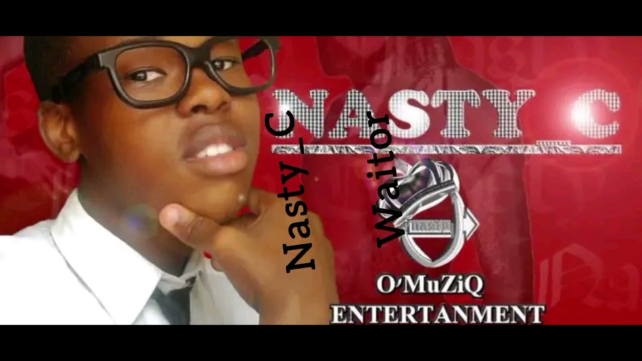 Nasty C - WAITOR (2009)