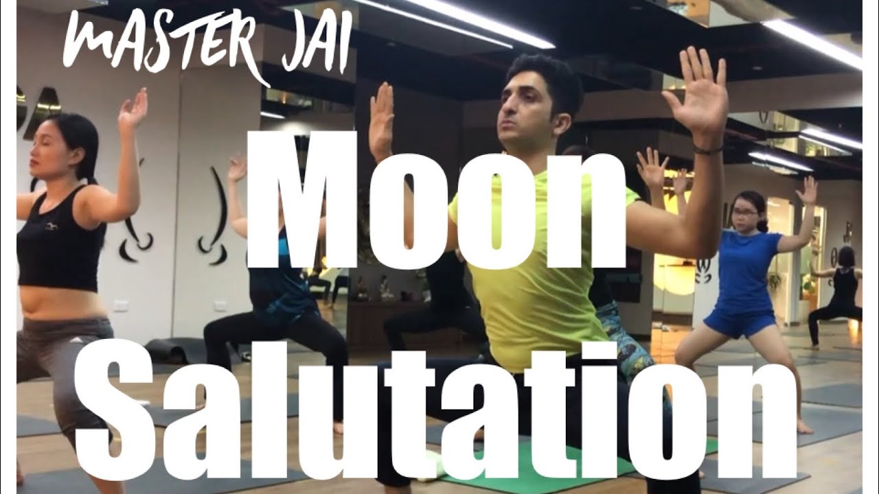 Moon Salutation yoga / Chandra Namaskar with Master Jai