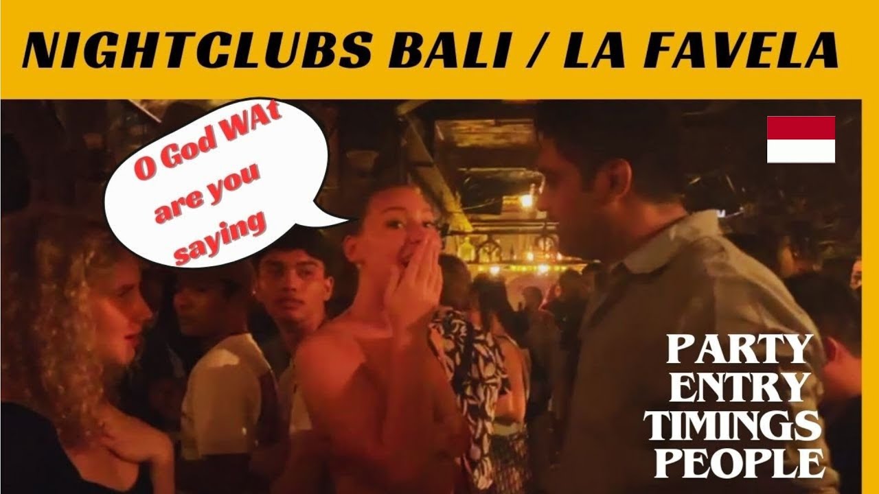 Bali Party Places | Bali Nightlife | La Favela Bali