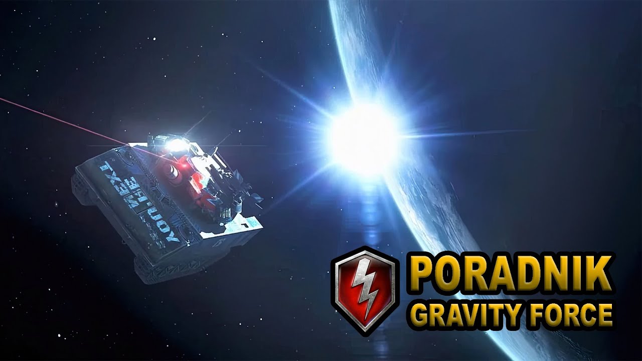 TRYB GRAWITACJI W WORLD OF TANKS BLITZ - KOMPLETNY PORADNIK