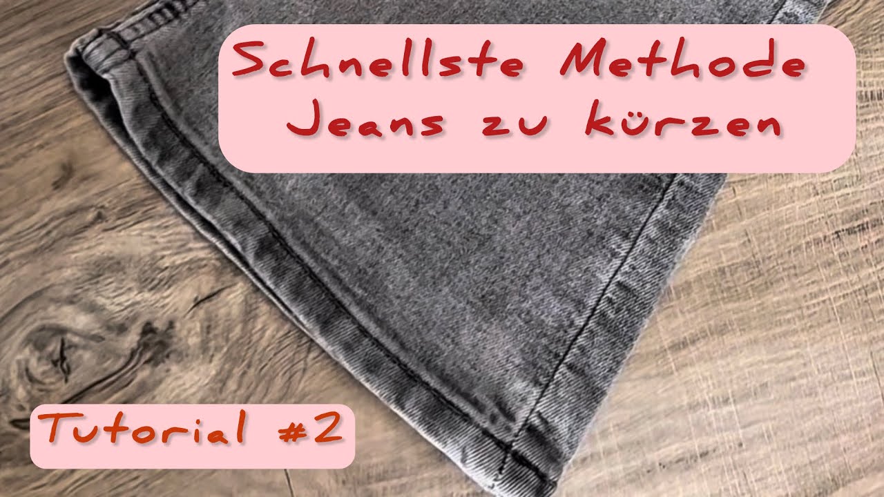 Jeans AM SCHNELLSTEN kürzen | ORIGINALNAHT | DIY