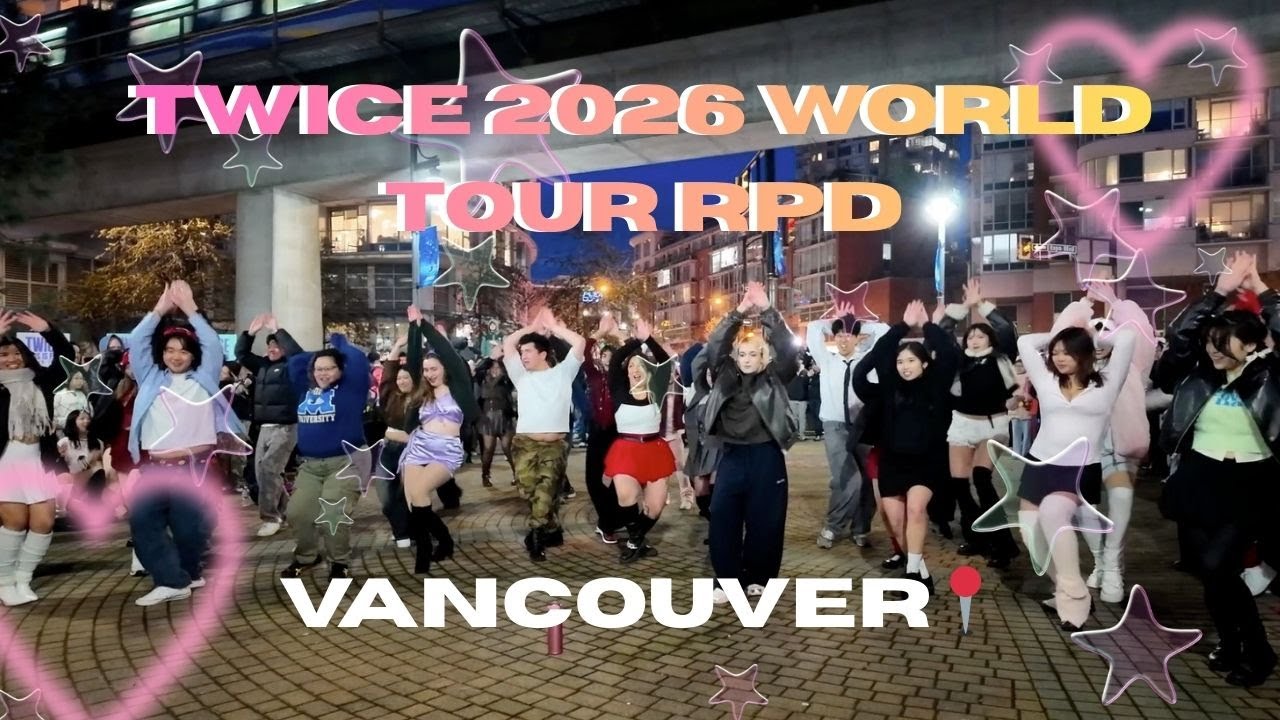 [TWICE 2026 VANCOUVER] KPOP Random Play Dance 랜덤 플레이 댄스 || TWICE WORLD TOUR FIRST STOP By Queue Up