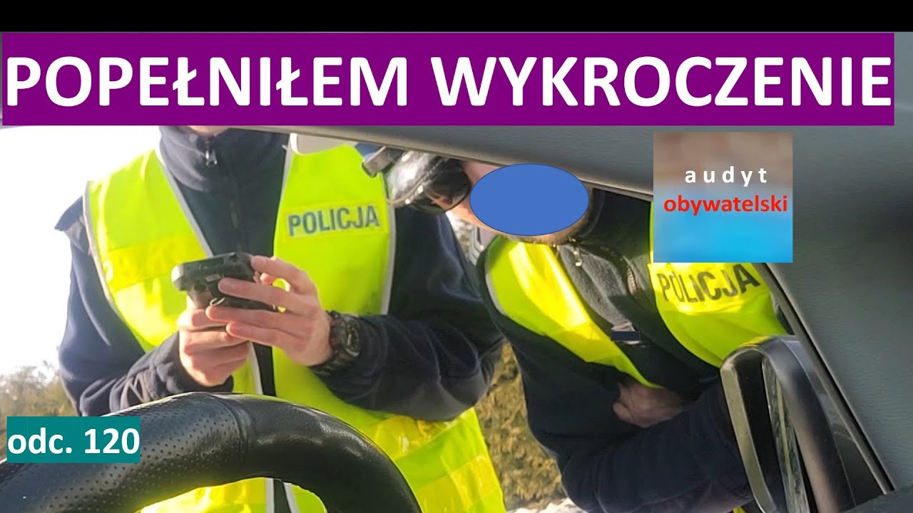 Popełniłem wykroczenie i zatrzymała mnie Policja. Sytuacja nie jest jednak standardowa...