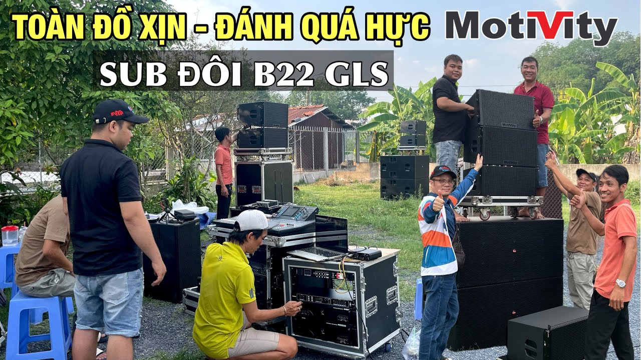 ĐÁNH QUÁ MẠNH , TOÀN ĐỒ XỊN - Dàn Loa Sân Khấu Array Motivity | Sub Keb B22 GLS Nhập