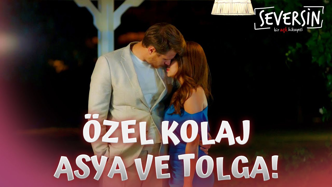 Tolga ve Asya - Seversin 14 Şubat Özel Kolaj