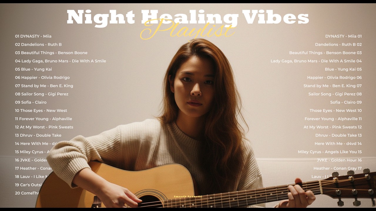Night Healing Playlist 2026 🍂🎵| Acoustic Cover Love Song | Viral TikTok Mix 2026 ~ Miia, Ruth B
