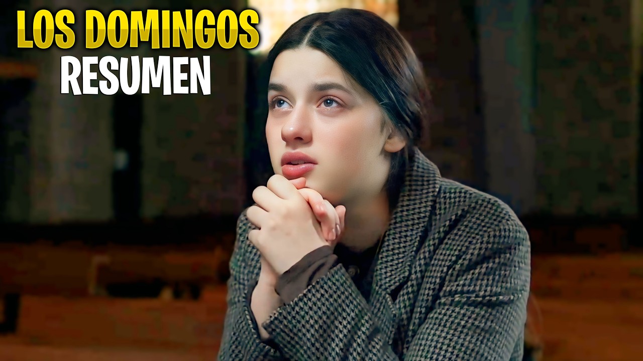 LOS DOMINGOS MOVISTAR PLUS (2025) RESUMEN DE LA PELÍCULA 