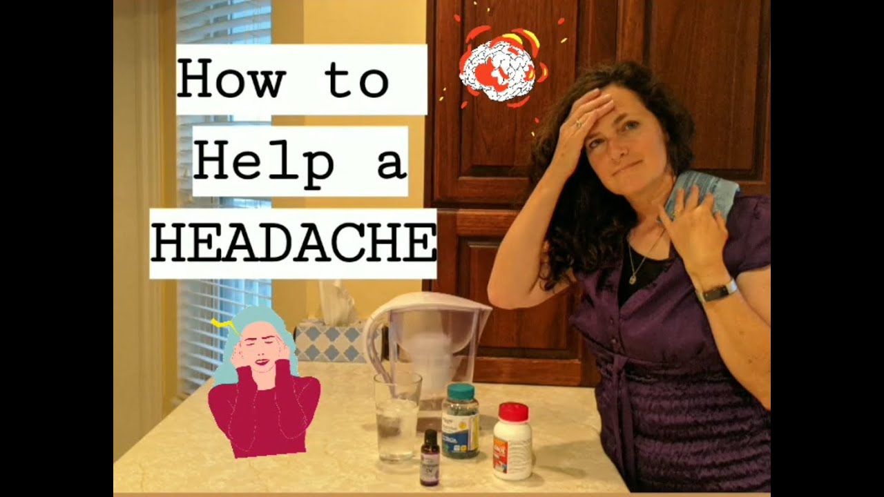 Mom, How Do I Help a Headache?