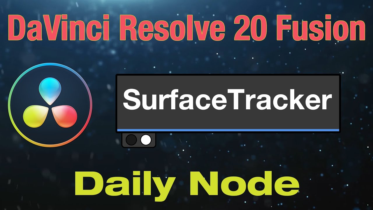 Узел отслеживания поверхности DaVinci Resolve 20 Fusion