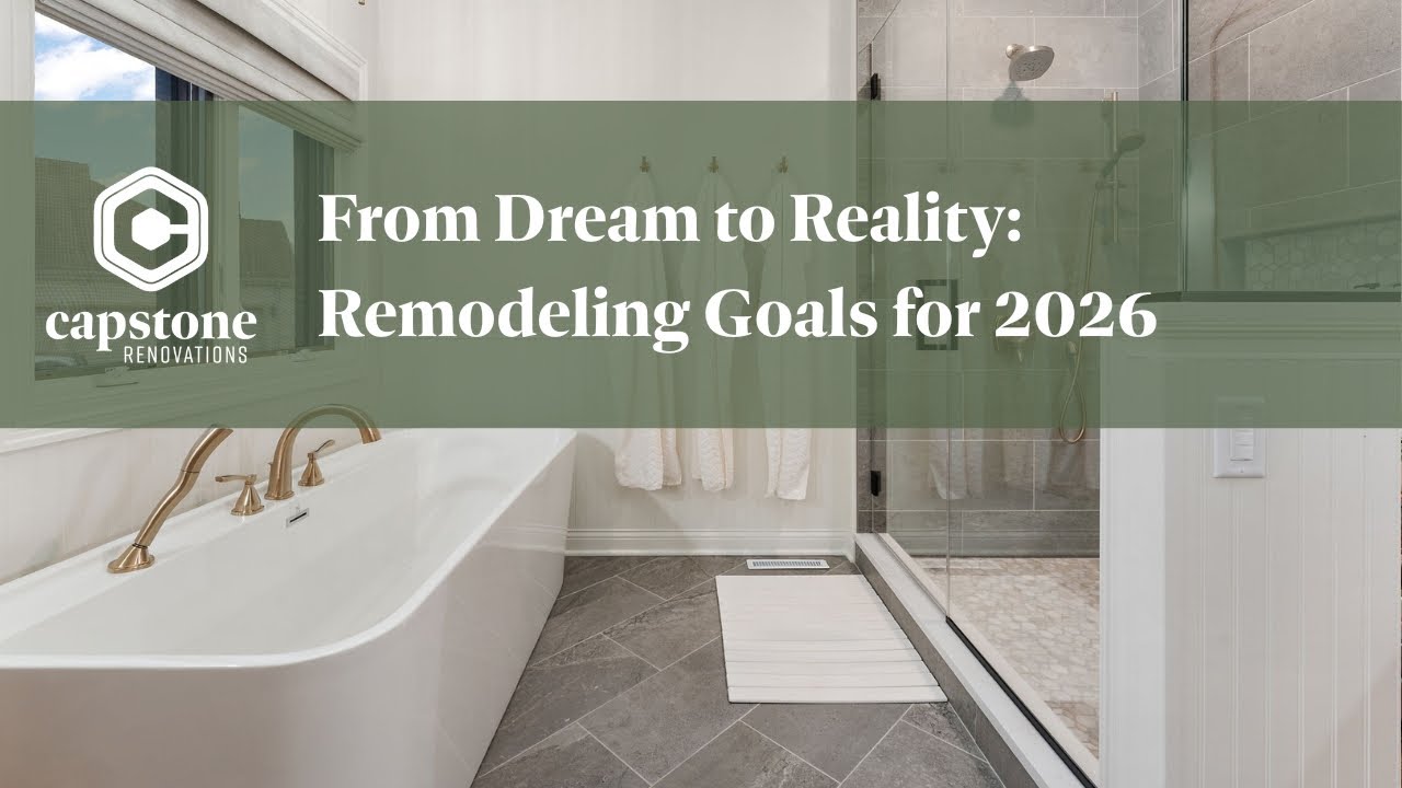 From Dream to Reality: Remodeling Goals for 2026
