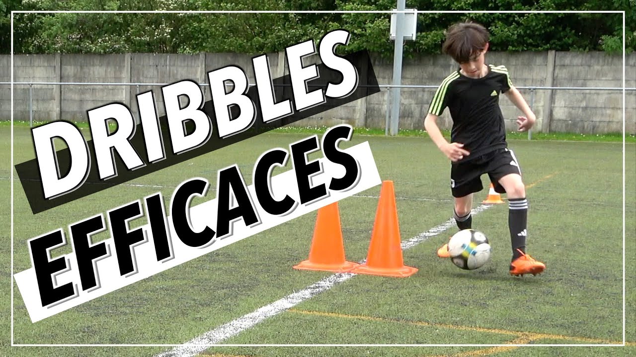 DRIBBLES EFFICACES AU FOOT
