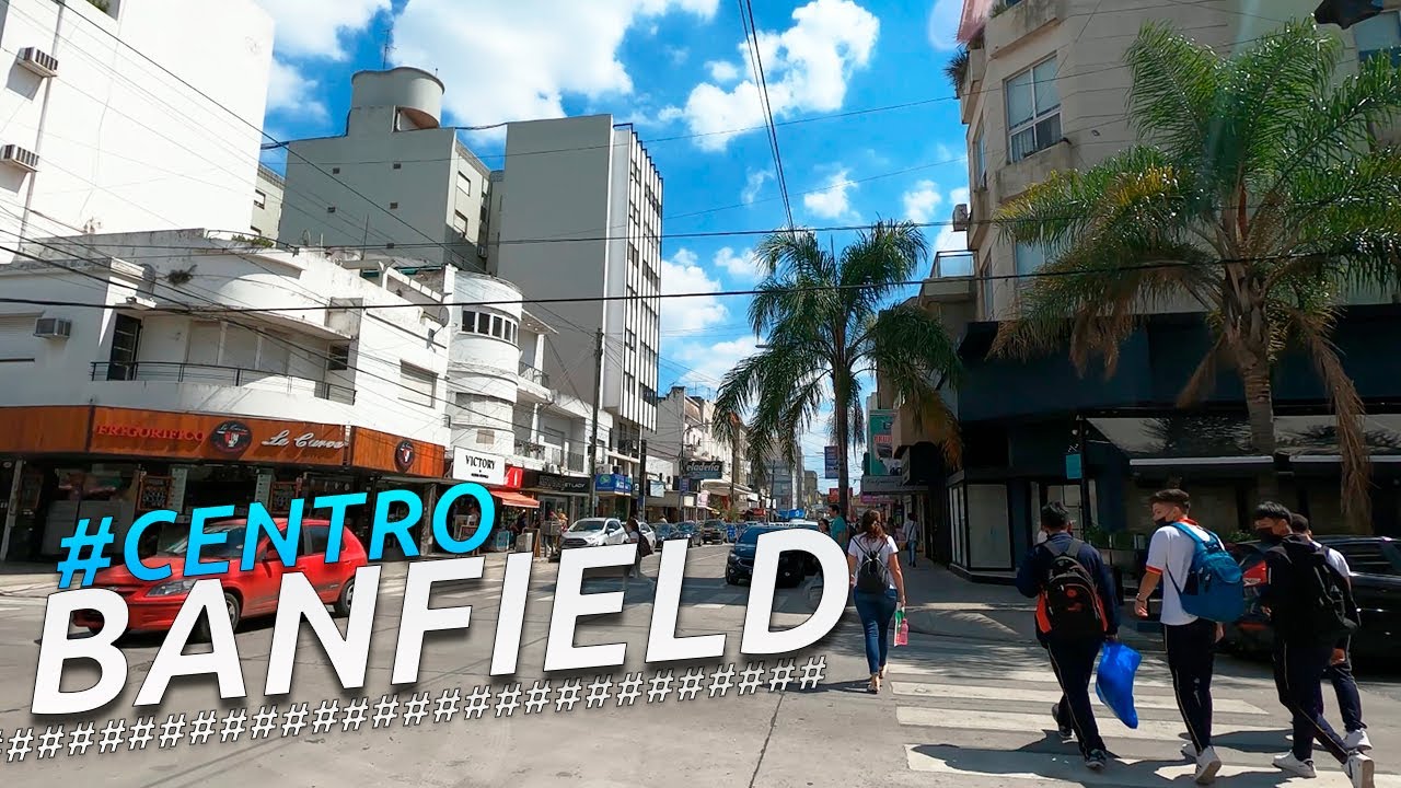 Recorriendo BANFIELD Centro I BUENOS AIRES I ARGENTINA I 4K Walking Tour VLOG