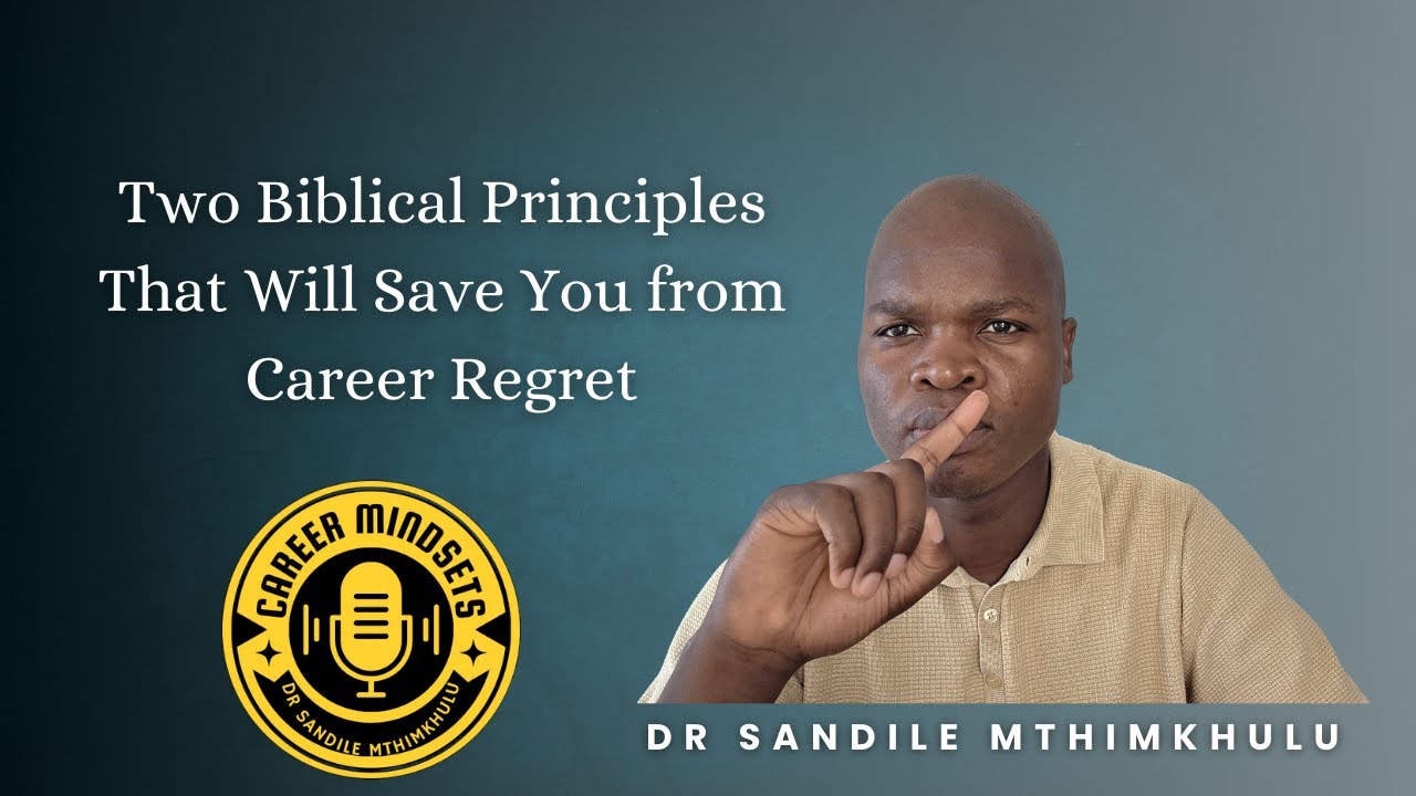 Two Biblical Principles That Will Save You From Career Regret