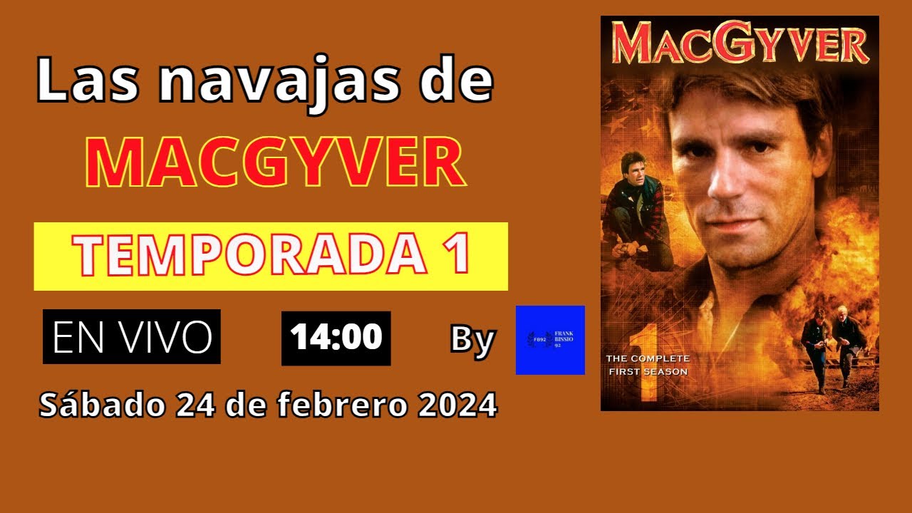 Las navajas de MacGyver. Temporada 1