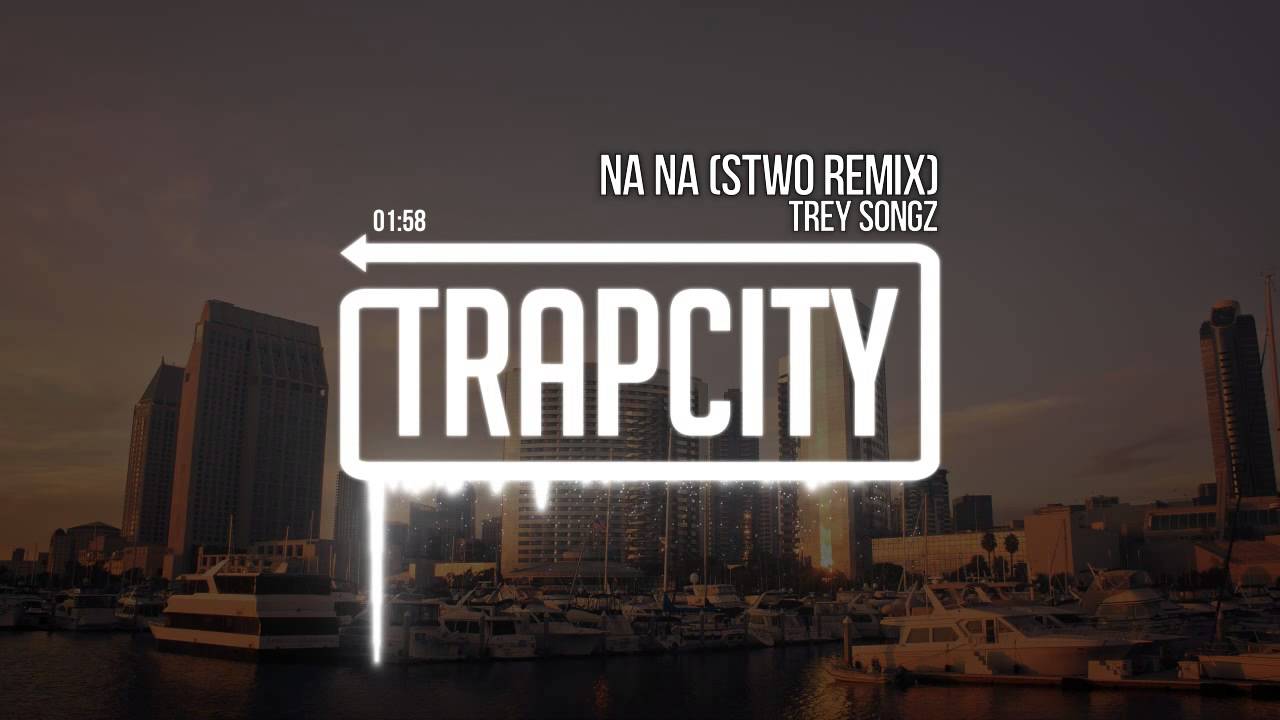 Trey Songz - Na Na (Stwo Remix)