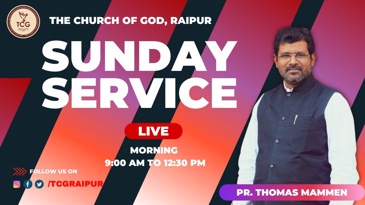 Live Sunday Service from The Church of God, Raipur | October 08, 2023 |