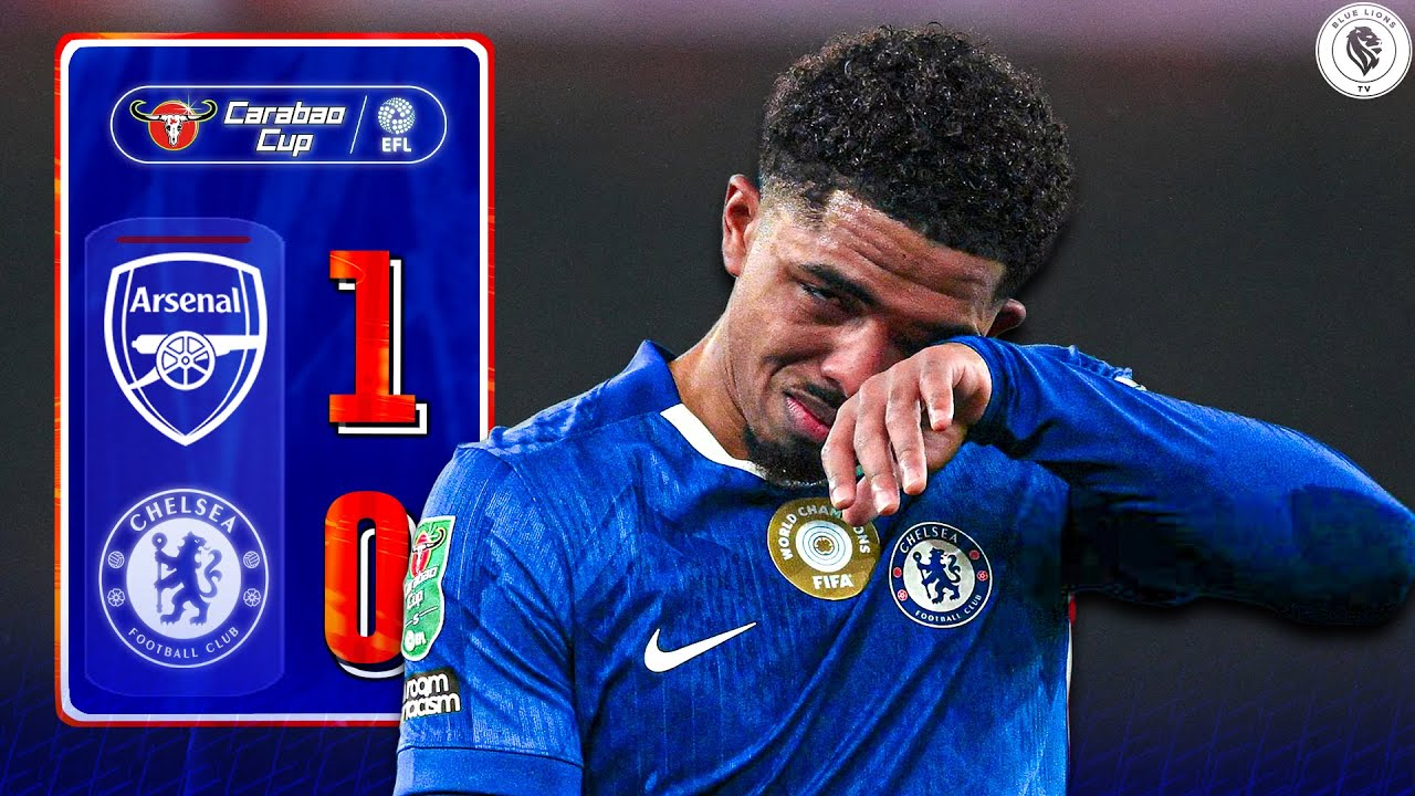 Carabao Dream Ends in TEARS : WRONG Tactics from Rosenior? || Arsenal 1-0 Chelsea