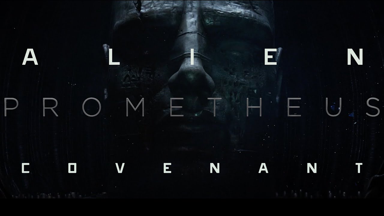 My Thoughts on the Alien Prequels: Prometheus (2012) and Alien: Covenant (2017)