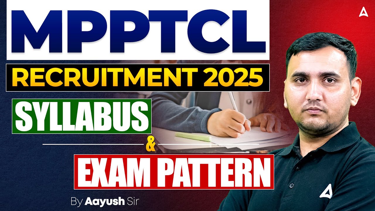⚡ MPPTCL Recruitment 2025 | Syllabus & Exam Pattern Explained 📝 | By Aayush Sir