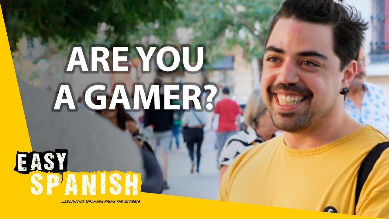 What Video Games Do You Play? | Easy Spanish 296