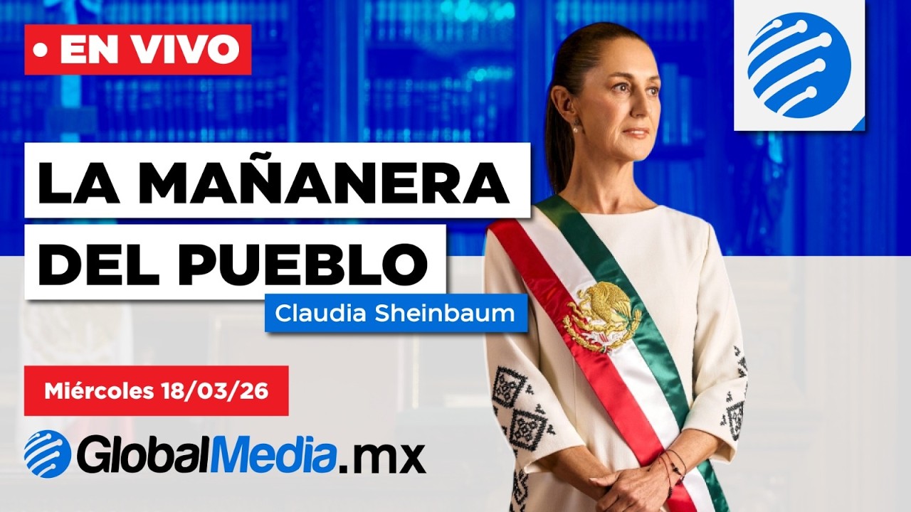 Conferencia matutina 18 de marzo 2026