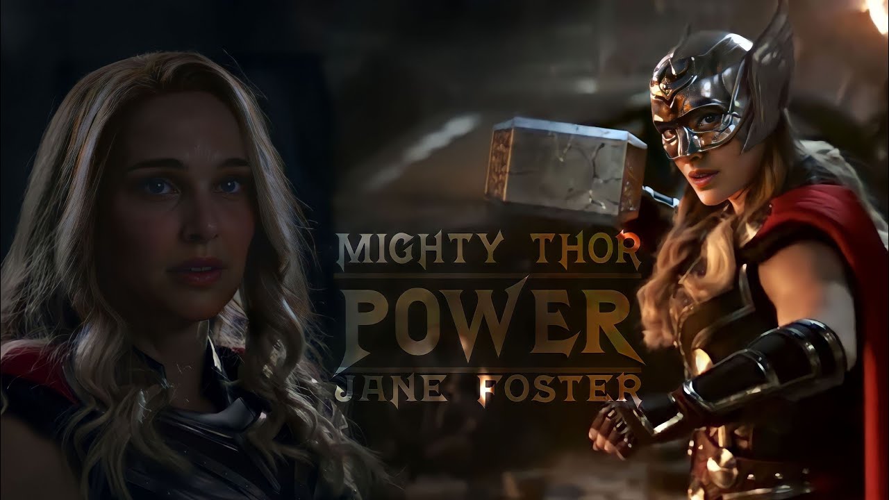 Jane Foster | Power