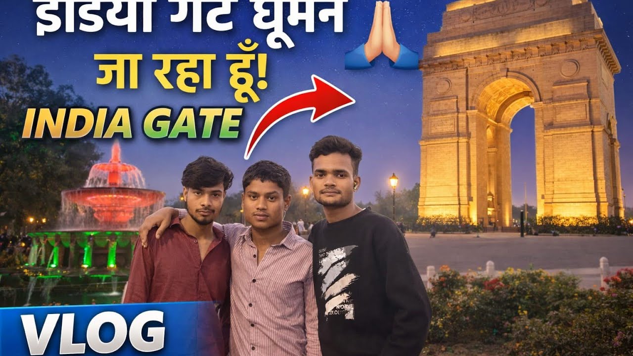 #india gate vlog