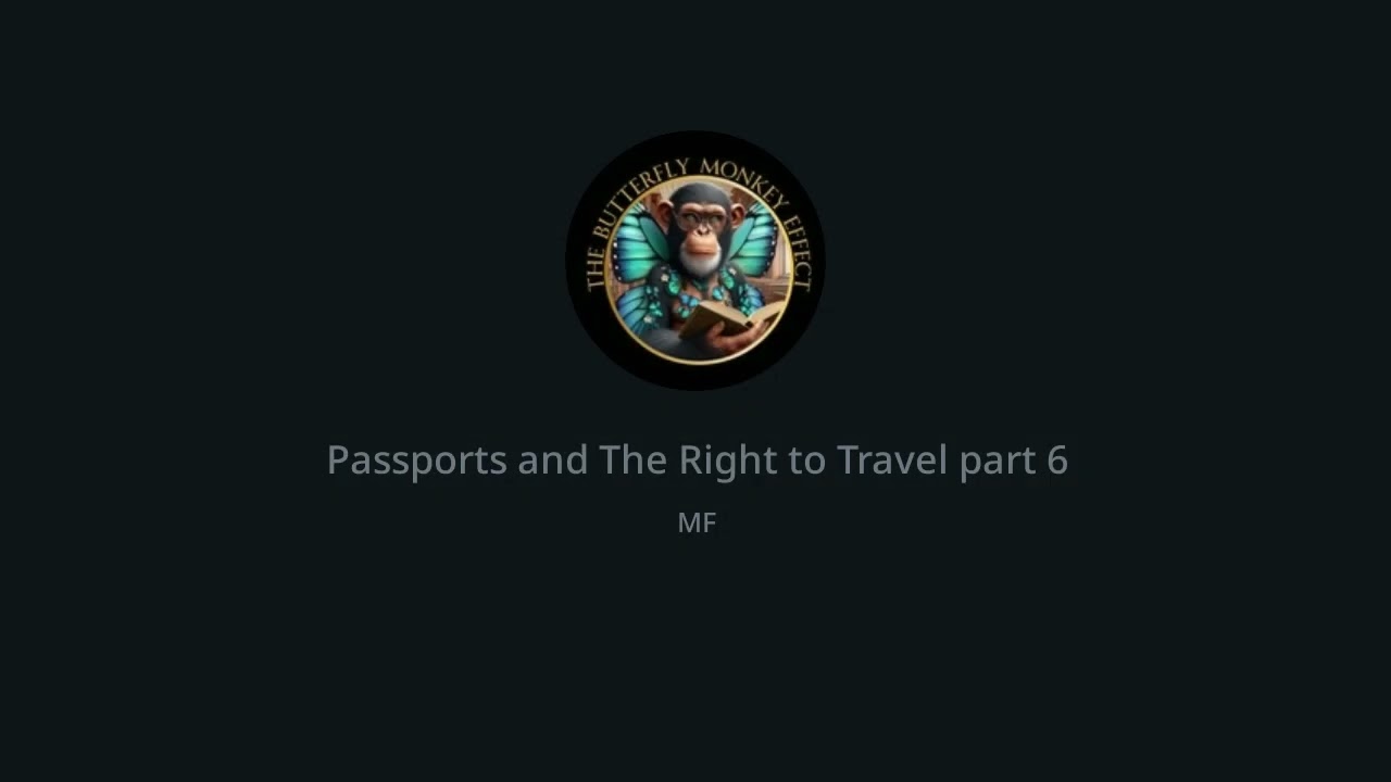 Passports and the Right to Travel, A Study of Administrative Controls of the Citizen, part 6
