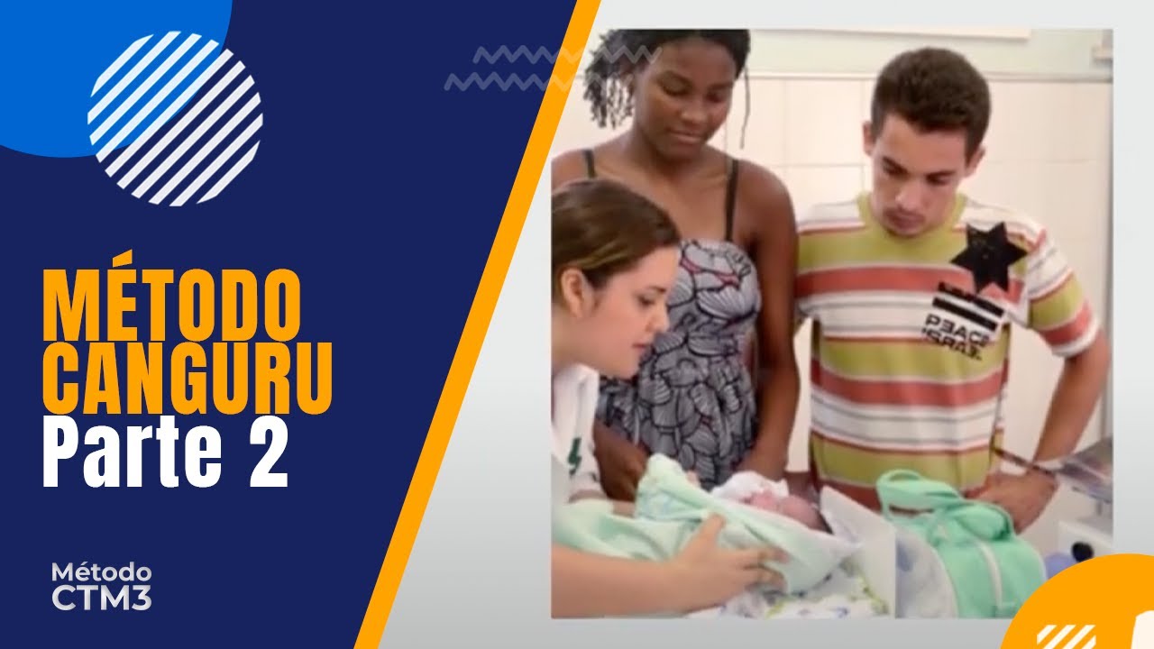 MÉTODO CANGURU parte 2