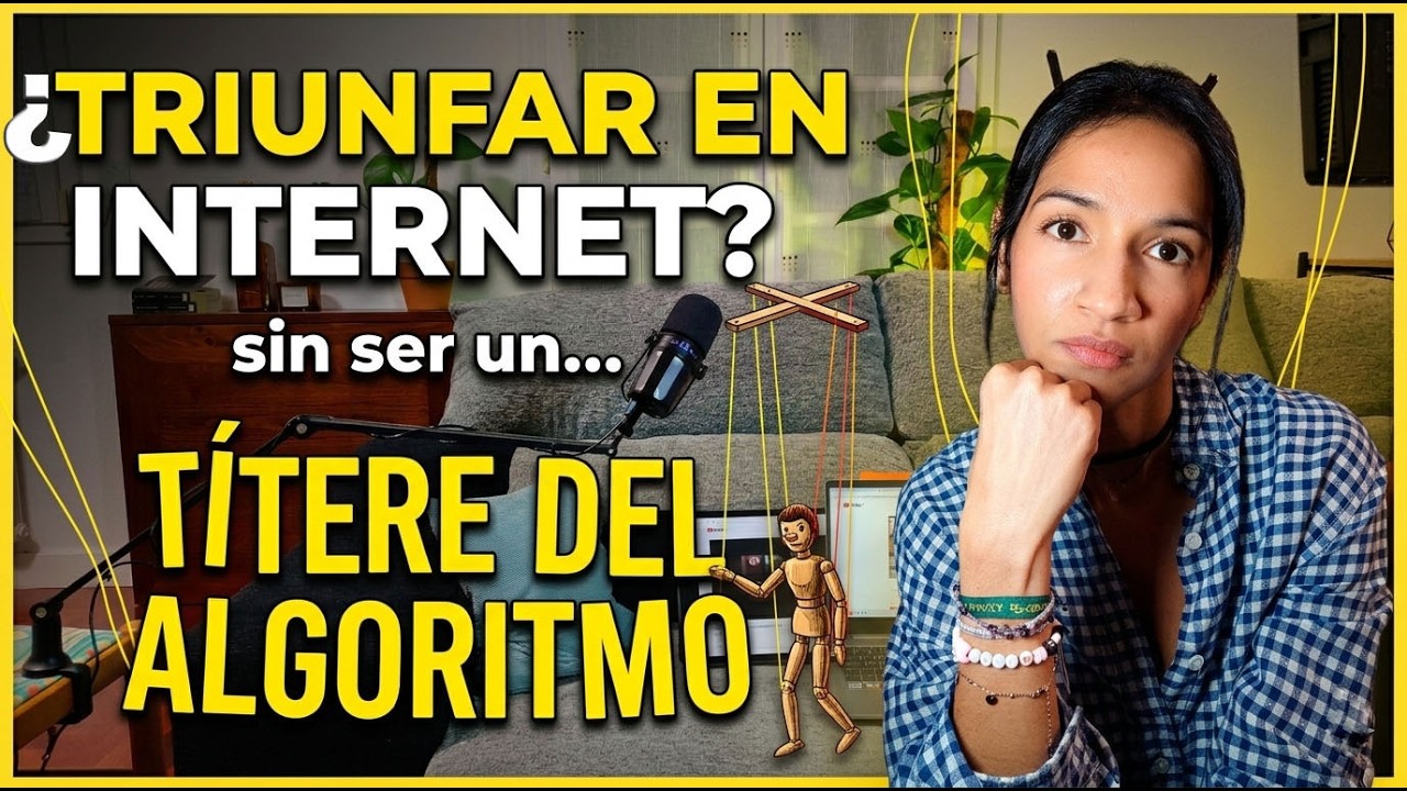 ¿Cómo triunfar en internet sin convertirte en un títere del algoritmo?