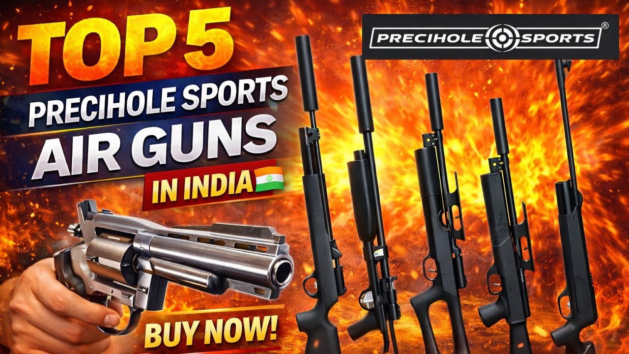 Top 5 Precihole Sports Air Guns in India 🇮🇳 | Best Selling Models | Buy From No.1 Air Gun Dealer