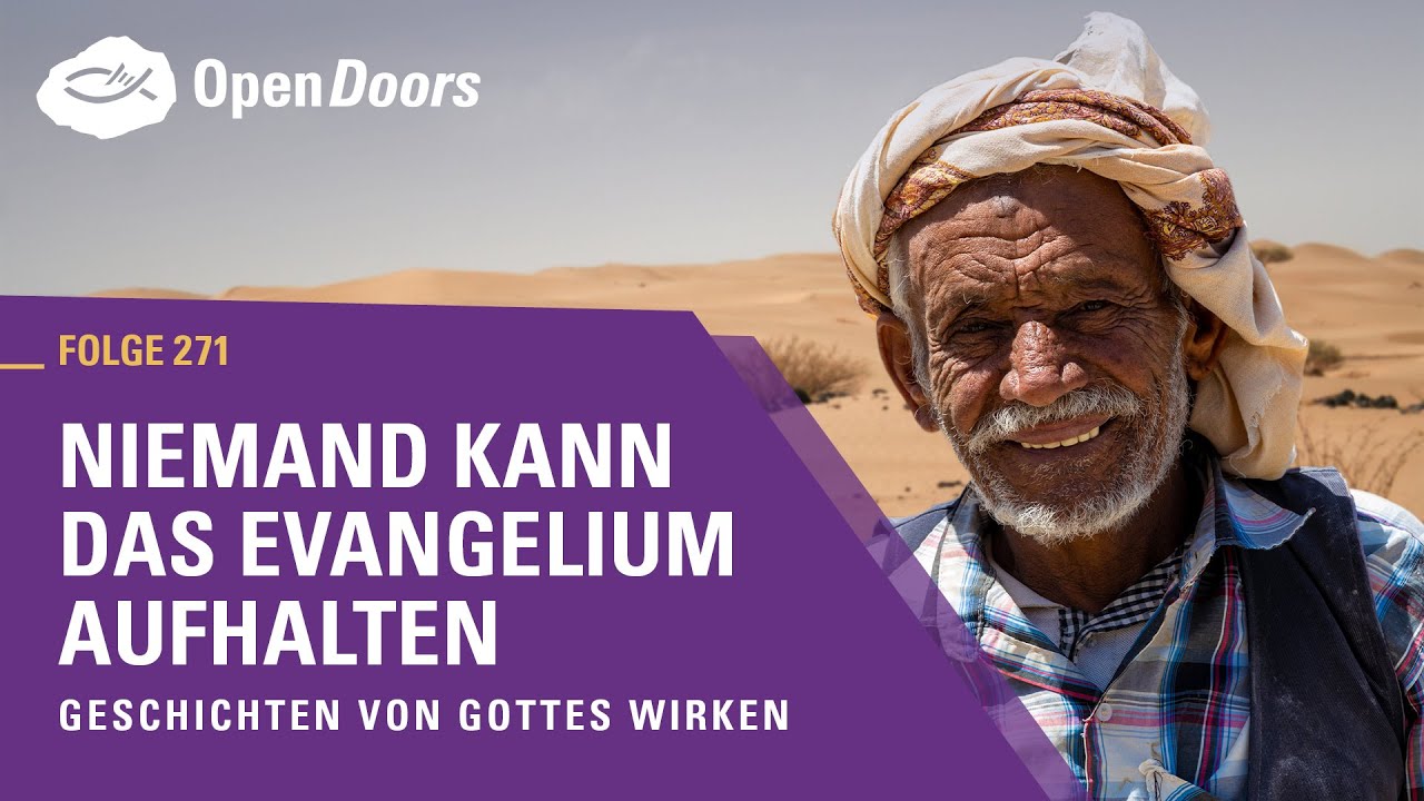 Niemand kann das Evangelium aufhalten | Geschichten von Gottes Wirken