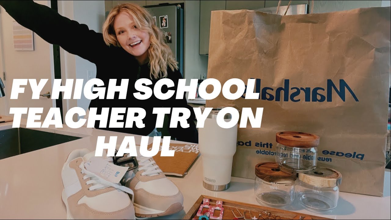 FIRST YEAR HIGH SCHOOL TEACHER | BACK TO SCHOOL  HAUL