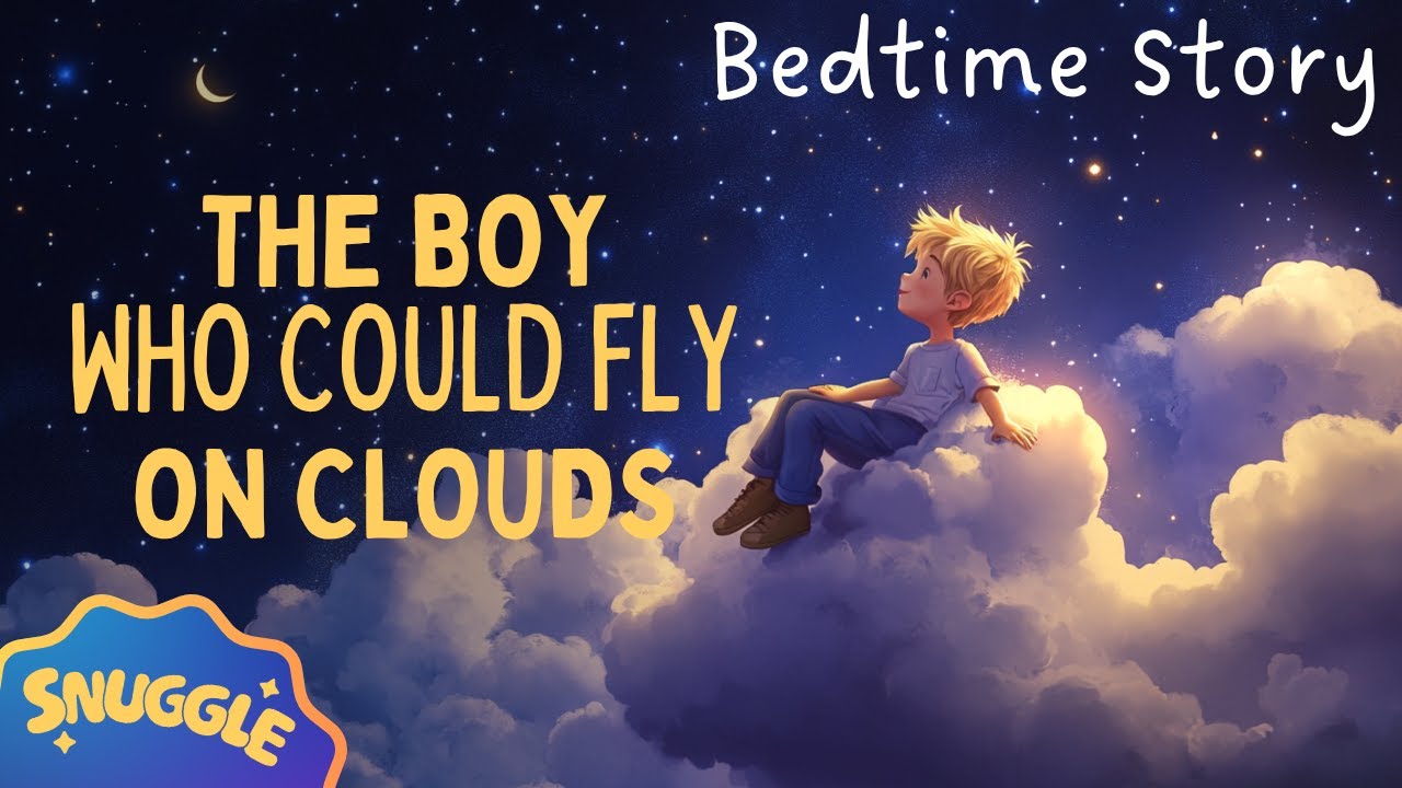 💤The CUTEST Story for Sleep 💤 The Boy Who Could Fly on Clouds | MAGICAL Bedtime Story