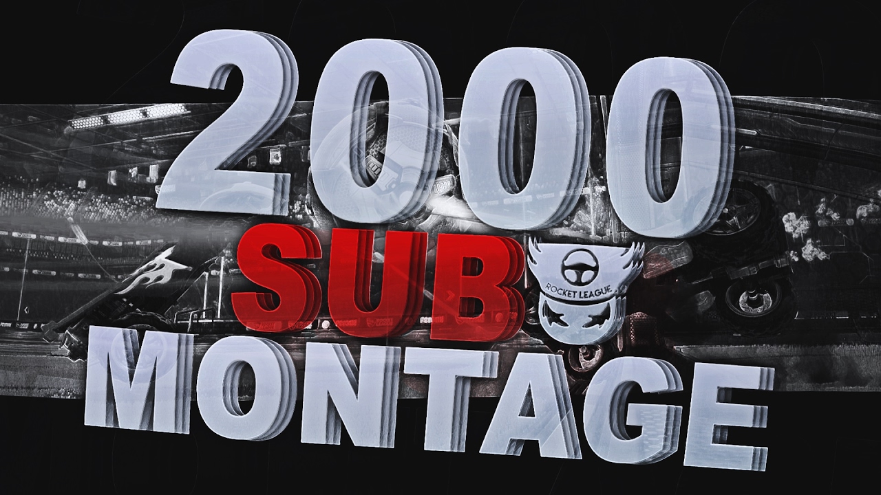 Rocket League | 2000 Sub Montage | Edited by ImxTwinky