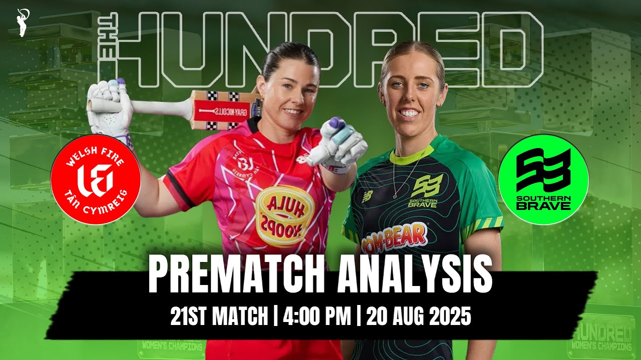 WEF W vs SOB W Match Prediction | The Hundred Women's 2025: 21st Match WEF W vs SOB W