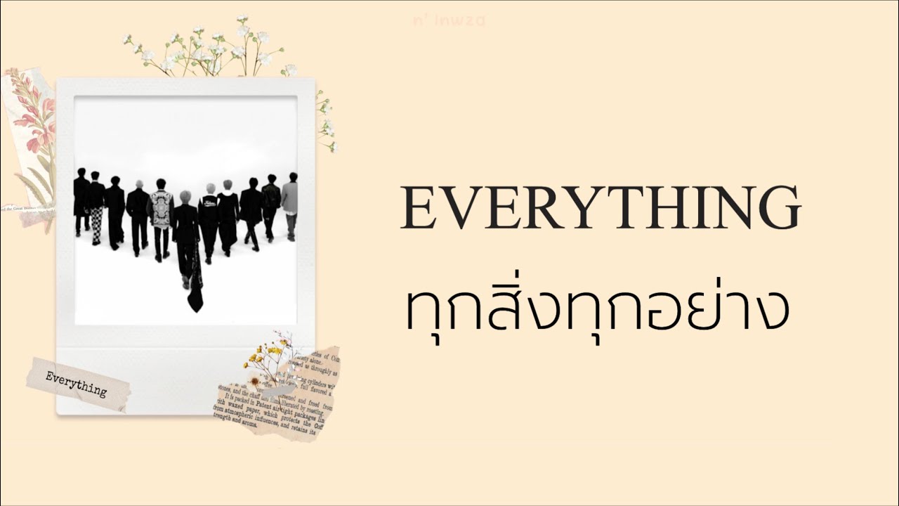 [THAISUB] Everything《没有拥抱的合照》- INTO1  🌐