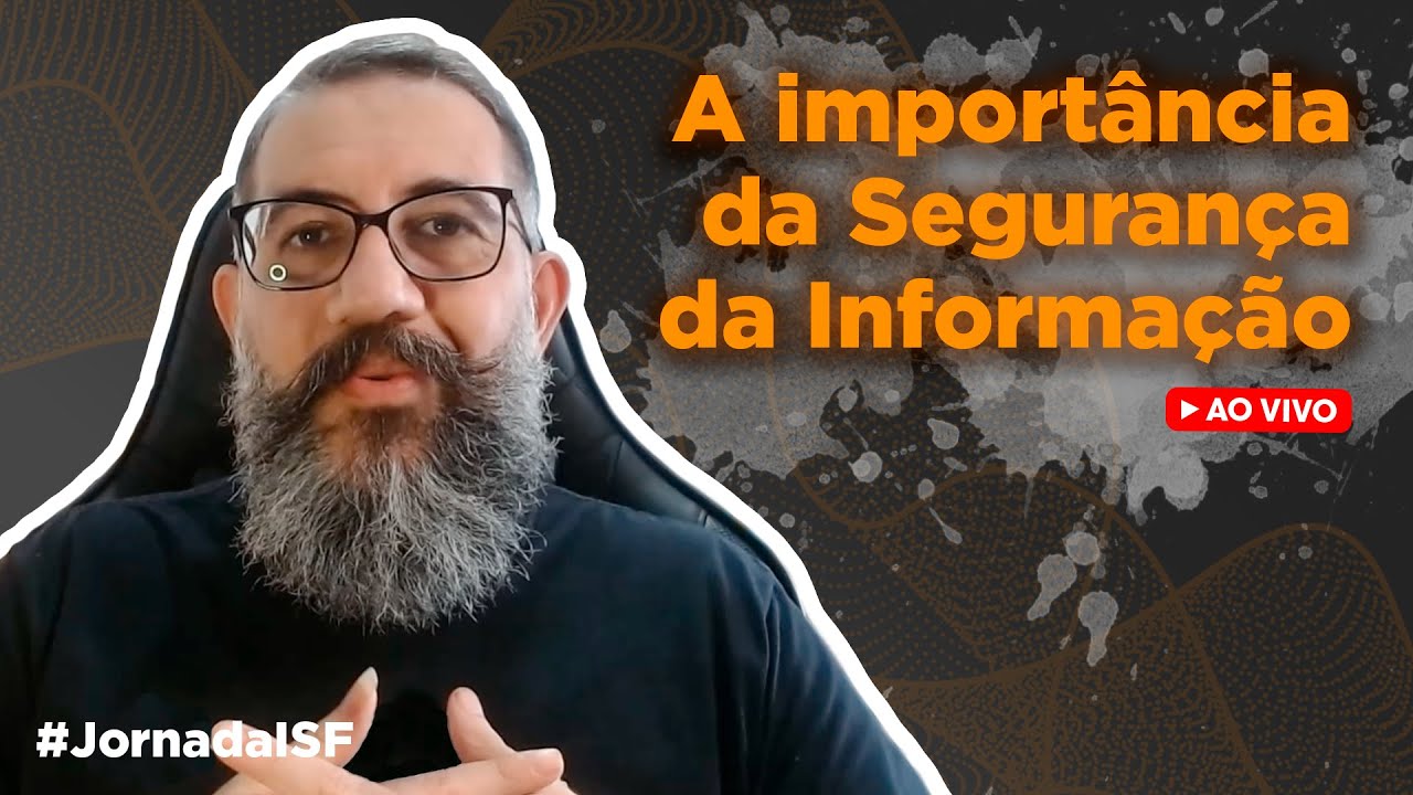 A importância da Segurança da Informação - Informação, Segurança, Valor, Normas ISO/IEC 27000