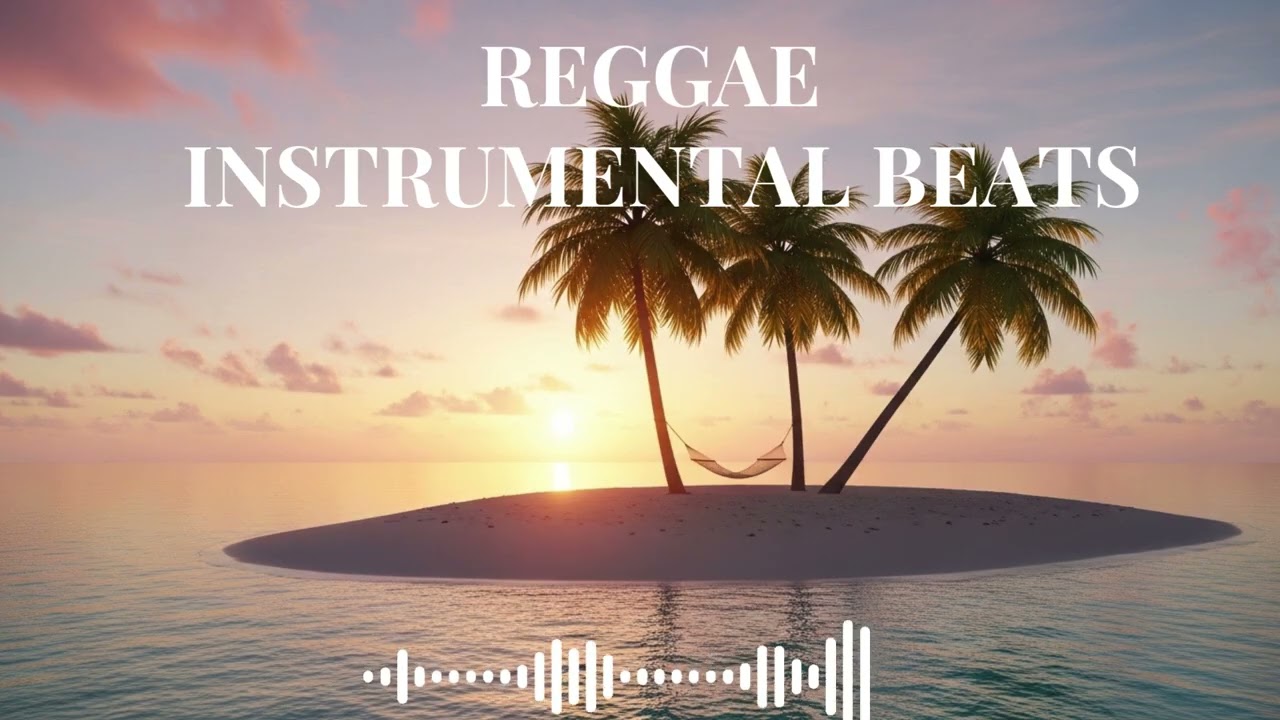 Island Life Reggae &ndash; Laid Back Instrumental | Vacation Chill Music