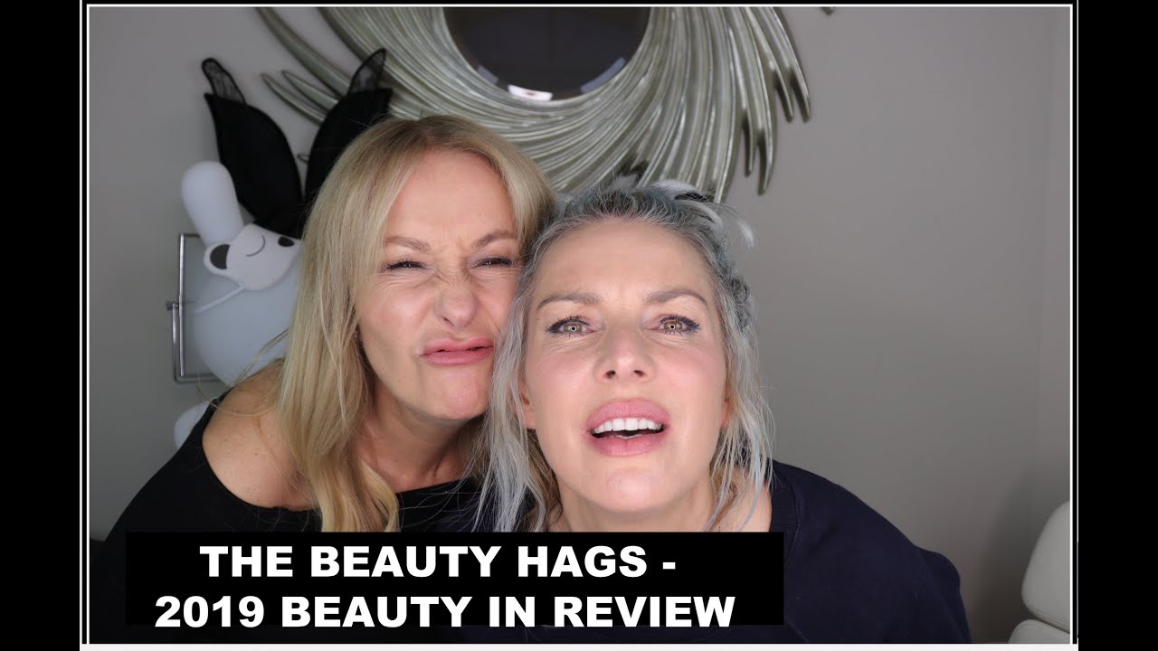 THE BEAUTY HAGS - BEAUTY YEAR IN REVIEW 2019